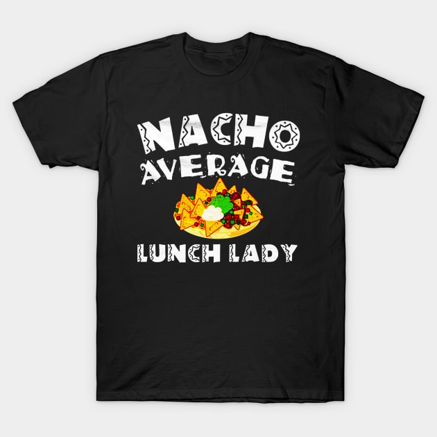 Lunch Lady T-Shirt by windupraditya6